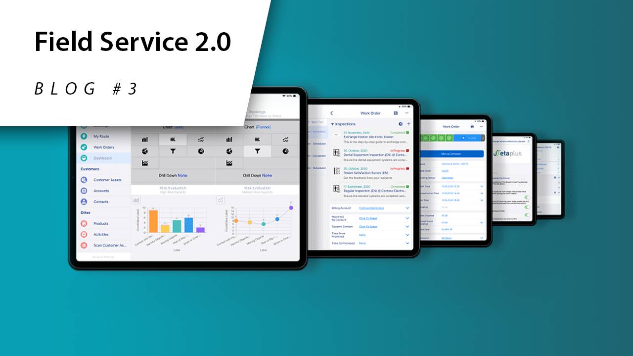 Design matters: Field Service 2.0 user interface - Dynamics Communities