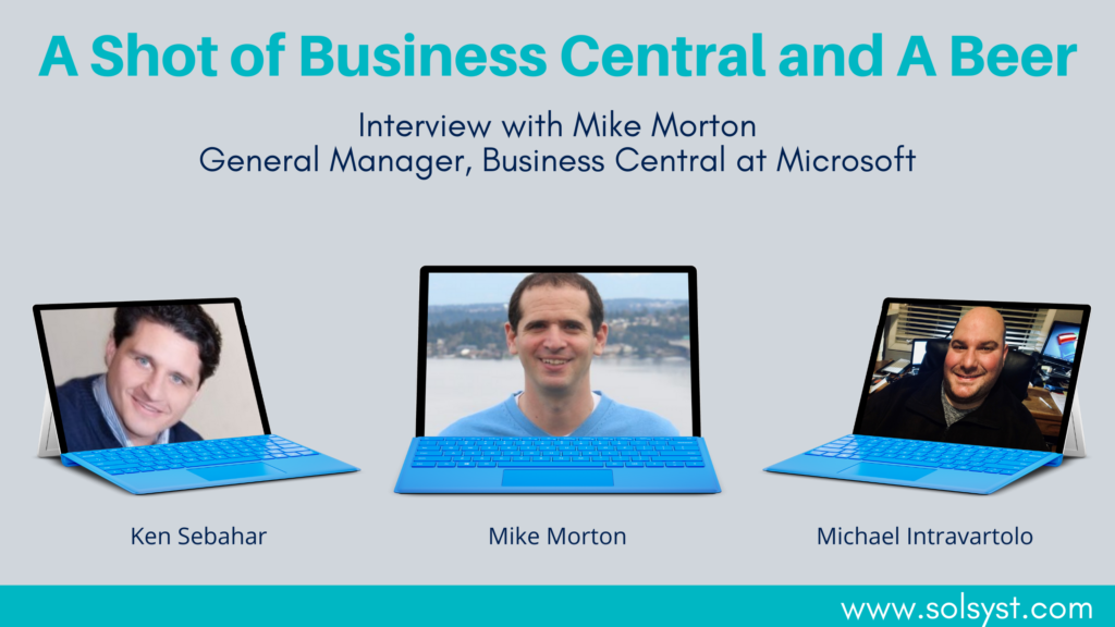 Interview with Mike Morton, GM of Business Central at Microsoft