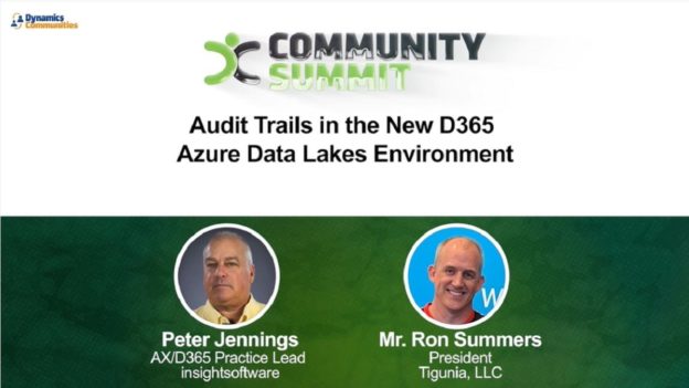 Audit Trails in the New D365 Azure Data Lakes Environment