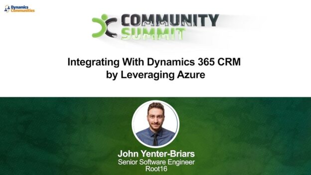 <strong>Integrating With Dynamics 365 CRM by Leveraging Azure</strong>