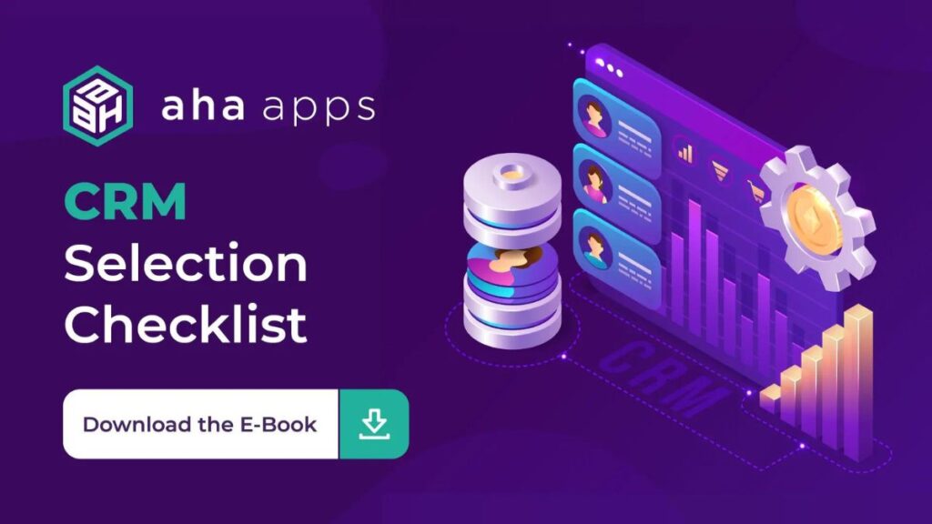 CRM Selection Checklist - Aha Apps