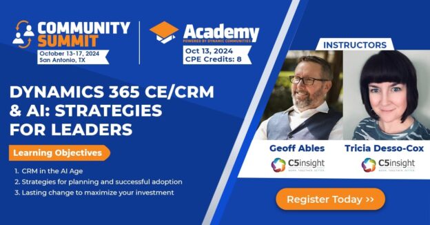 Academy Preview: Dynamics 365 CE: Strategies for Leaders