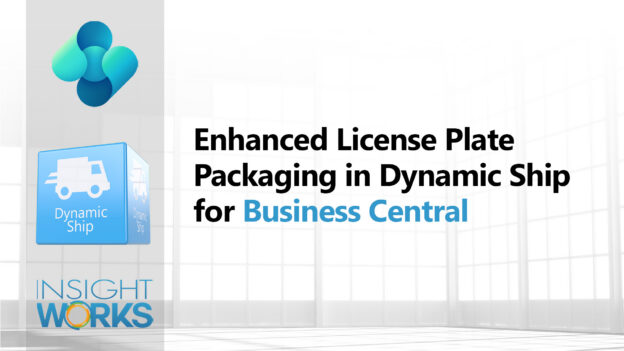 Enhanced License Plate Packaging in Dynamic Ship for Dynamics 365 Business Central