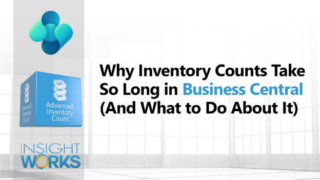 Why Inventory Counts Take So Long in Business Central (And What to Do About It)