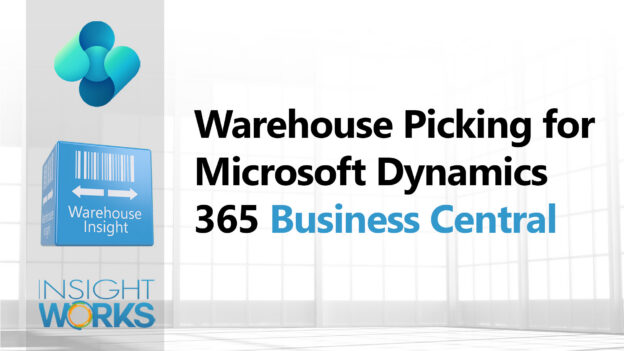 Warehouse Picking for Microsoft Dynamics 365 Business Central