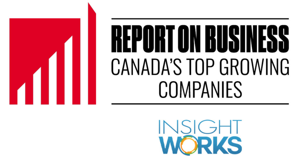 Insight Works Named to Canada’s Top Growing Companies List for a 7th Time